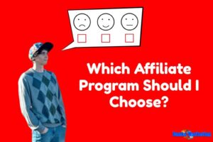 which-affiliate-program-to-choose