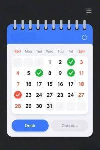 A digital calendar with blue header and gray rings depicts a month. Check marks are on the 3rd, 9th, and 23rd. Buttons below read "Desk" and "Cneodar."